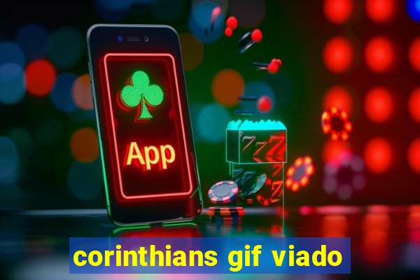 corinthians gif viado